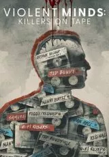 Жестокие умы: Убийцы на пленке