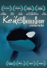 Кейко: Подлинная история «Освободите Вилли»