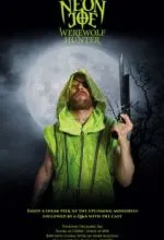 Неоновый Джо - Охотник на оборотней